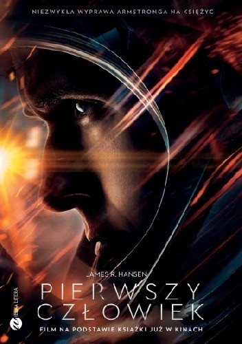 Pierwszy człowiek. Historia Neila Armstronga