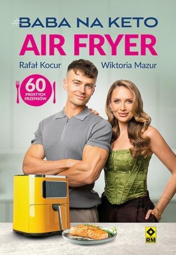 Okładka: Baba na keto. Air fryer