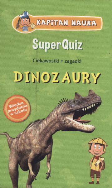 Superquiz dinozaury Kapitan Nauka
