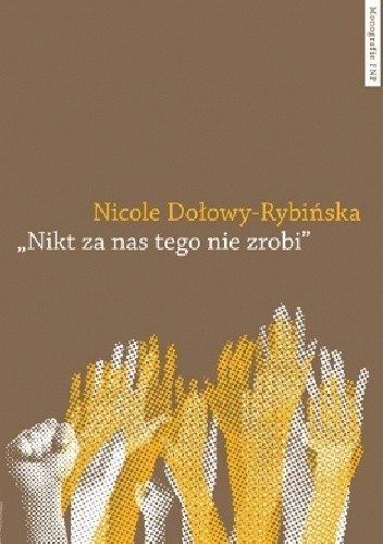 "Nikt za nas tego nie zrobi". Praktyki językowe i kulturowe młodych aktywistów mniejszości językowych Europy