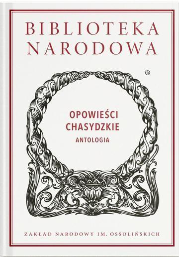 Opowieści chasydzkie. Antologia