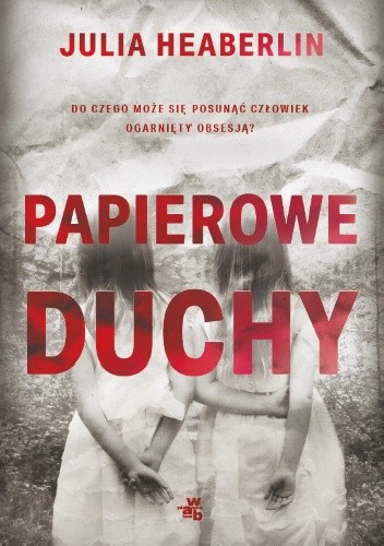 Papierowe duchy