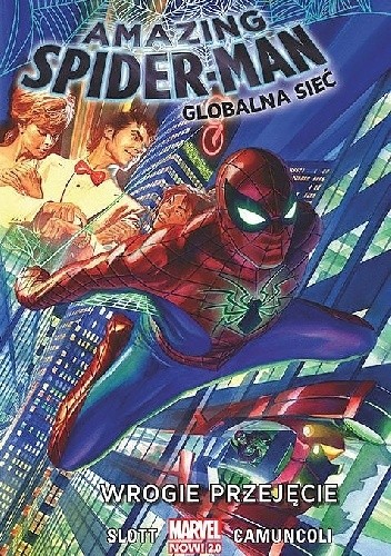 Amazing Spider-Man: Globalna Sieć. Wrogie Przejęcie.