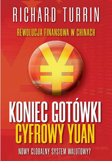 Koniec gotówki. Cyfrowy Yuan