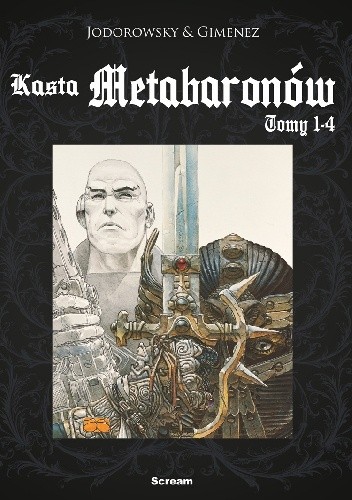 Kasta Metabaronów. Tomy 1-4