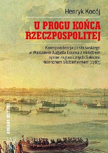 U progu końca Rzeczpospolitej