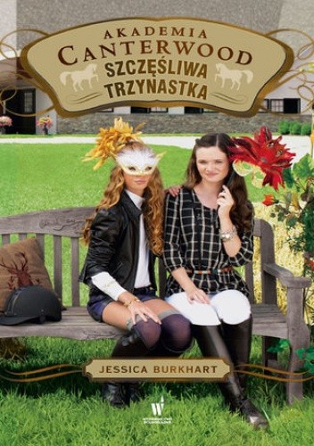 Akademia Canterwood (Tom 17). Szczęśliwa trzynastka