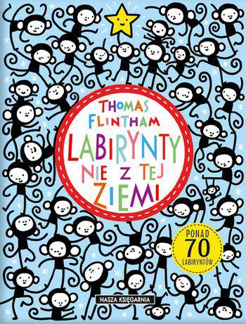 Labirynty nie z tej ziemi