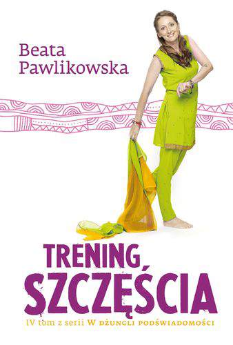 Trening szczęścia