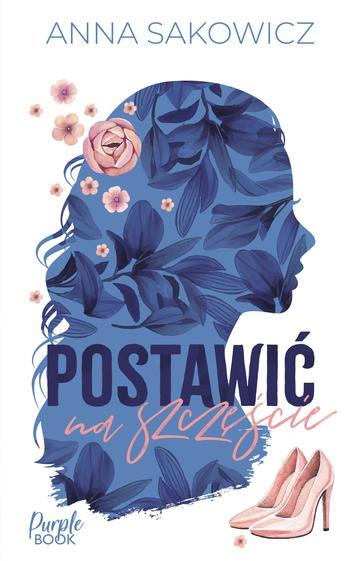 Postawić na szczęście. Plan Agaty