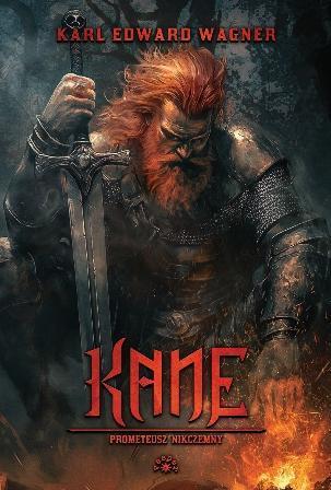 Prometeusz Nikczemny. Kane 2