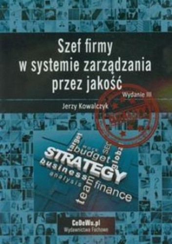 Szef firmy w systemie zarządzania przez jakość