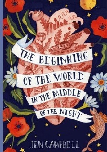 The Beginning of the World in the Middle of the Night