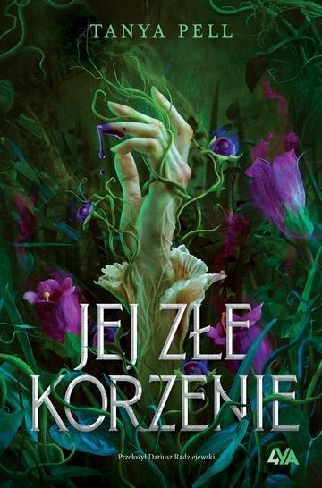 Okładka: Jej złe korzenie