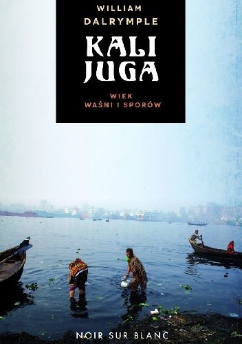 Kalijuga. Wiek waśni i sporów