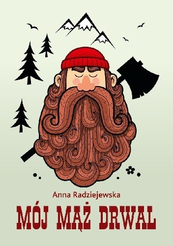 Mój mąż drwal