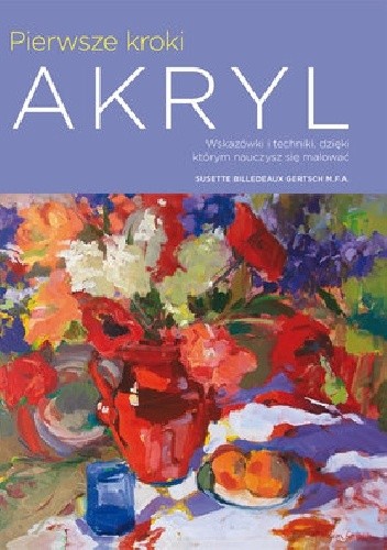 Pierwsze kroki. Akryl