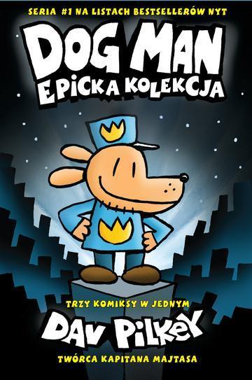 Dogman. Epicka kolekcja. Tom 1-3