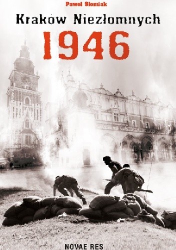 Kraków niezłomnych 1946