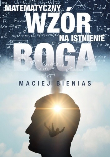 Matematyczny wzór na istnienie Boga