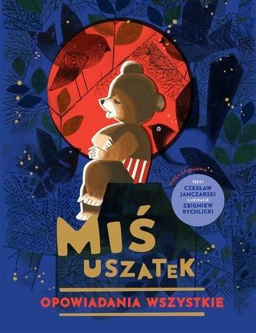 Okładka: Miś Uszatek. Opowiadania wszystkie