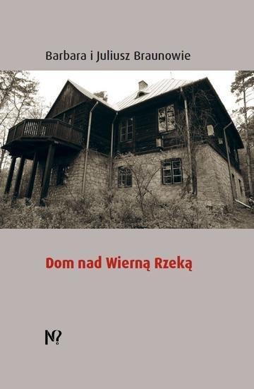 Okładka: Dom nad Wierną Rzeką