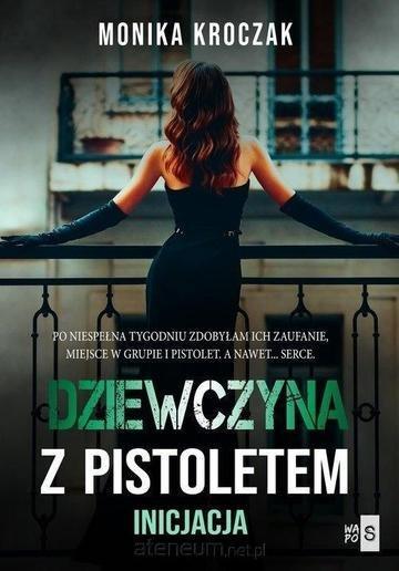Okładka: Dziewczyna z pistoletem. Inicjacja