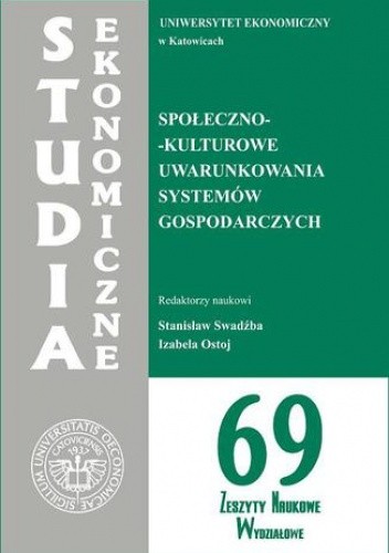 Społeczno-kulturowe uwarunkowania systemów gospodarczych. SE 69