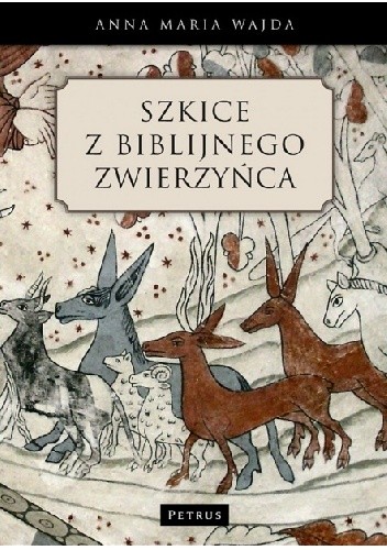 Szkice z biblijnego zwierzyńca