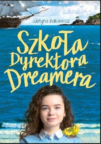 Szkoła Dyrektora Dreamera