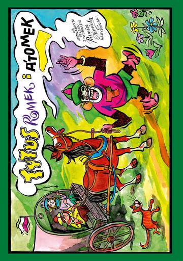 Tytus, Romek i A'Tomek na Jedwabnym Szlaku z wyobraźni Papcia Chmiela narysowani wyd. 2024