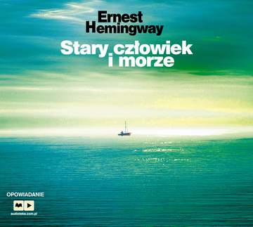 CD MP3 Stary człowiek i morze