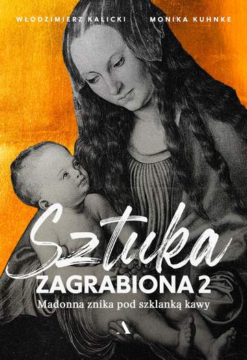 Sztuka zagrabiona 2. Madonna znika pod szklanką kawy