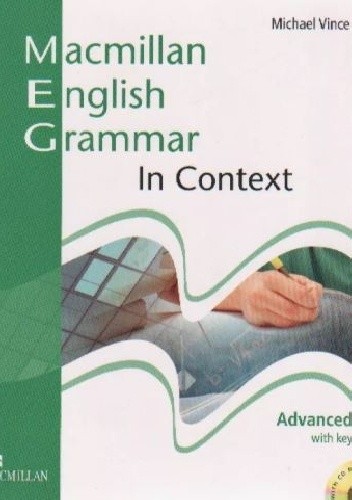 Macmillan English Grammar in Context Advanced