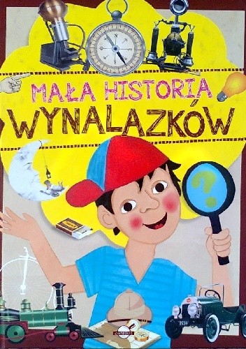 Mała historia wynalazków