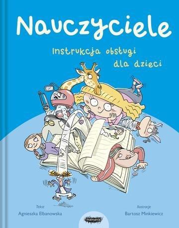 Okładka: Nauczyciele. Instrukcja obsługi dla dzieci