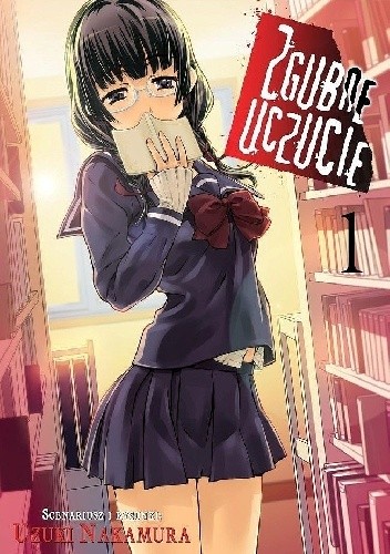 Zgubne Uczucie #01