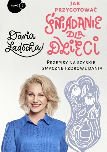 Jak przygotować śniadanie dla dzieci