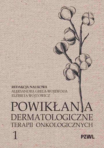 Powikłania dermatologiczne terapii onkologicznych 1