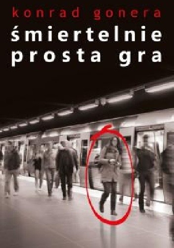 Śmiertelnie prosta gra