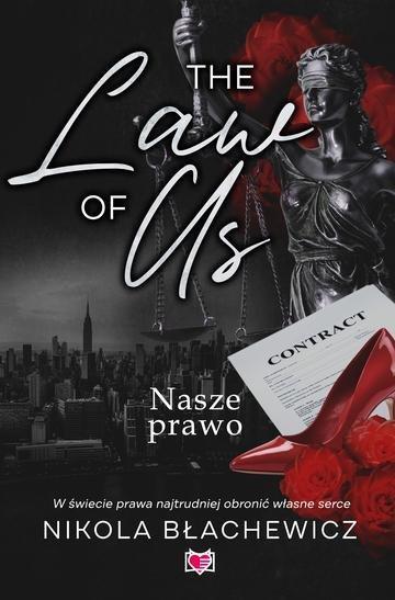 Okładka: The Law of Us. Nasze prawo. Of Us