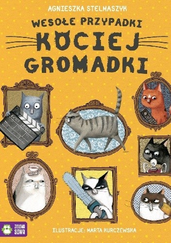 Wesołe przypadki kociej gromadki