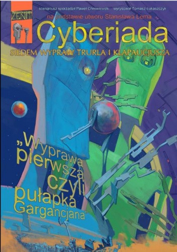 Wyprawa pierwsza czyli pułapka Gargancjana