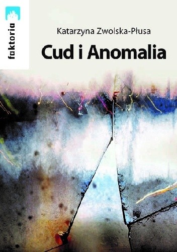 Cud i Anomalia