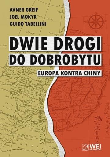Okładka: Dwie drogi do dobrobytu. Europa kontra Chiny