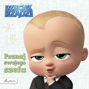 Dzieciak rządzi poznaj swojego szefa