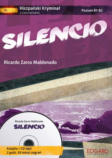 Silencio. Hiszpański kryminał z ćwiczeniami + CD