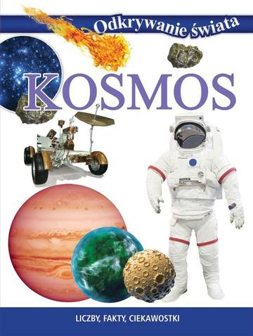 Kosmos. Odkrywanie świata