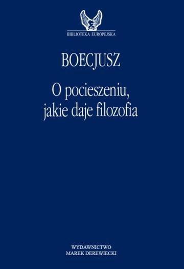 Okładka: O pocieszeniu,  jakie daje filozofia wyd. 2