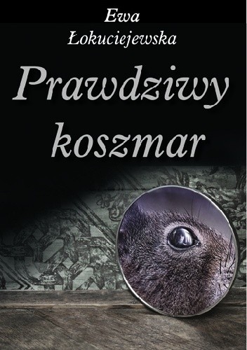 Prawdziwy koszmar